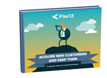 Acquire New Customers & Keep Them